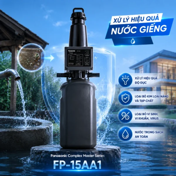 Hệ thống lọc tổng Panasonic Complex Master Series FP-15AA1